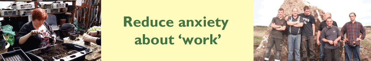 Reduce anxiety about ‘work’